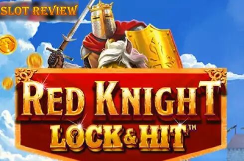 Lock & Hit Red Knight slot